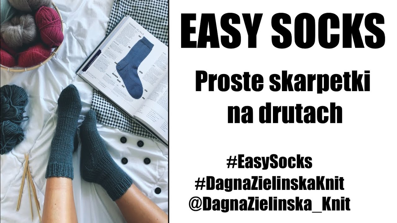Easy Socks. Proste skarpetki na drutach.