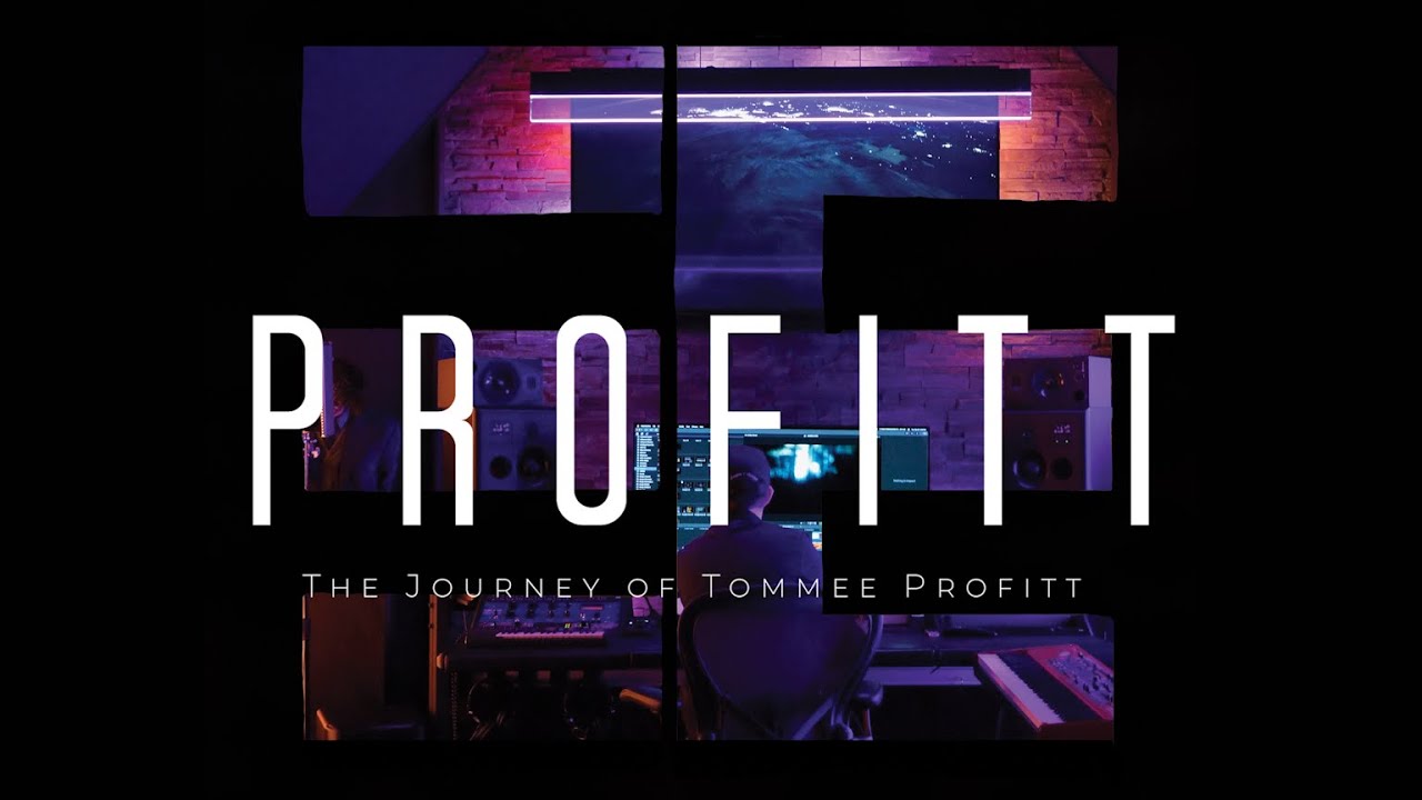 Profitt: The Journey of Tommee Profitt