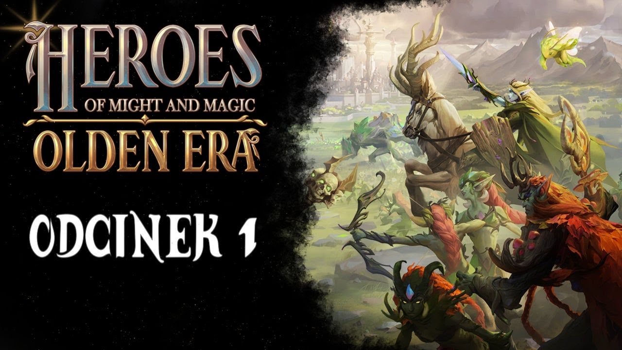 Heroes of Might and Magic: Olden Era Demo Odcinek 1 - Zaczynamy przygodę!
