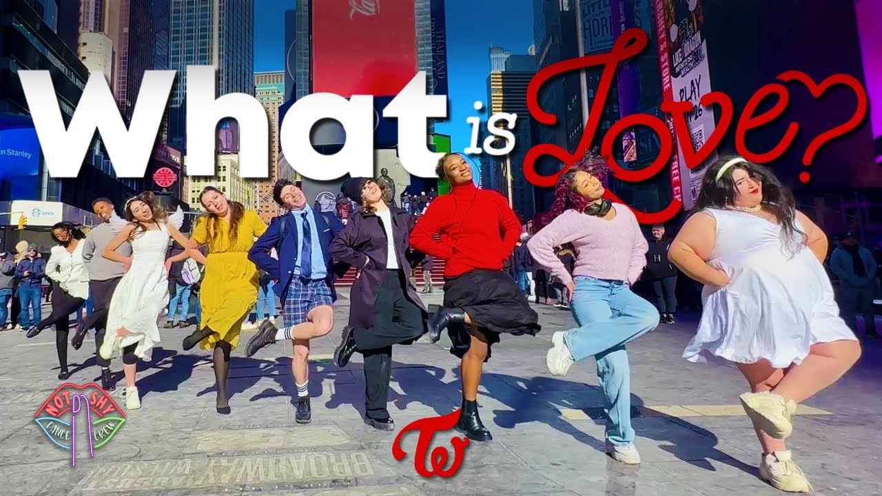 [KPOP IN PUBLIC NYC] TWICE (트와이스) - WHAT IS LOVE? Dance Cover by Not Shy Dance Crew