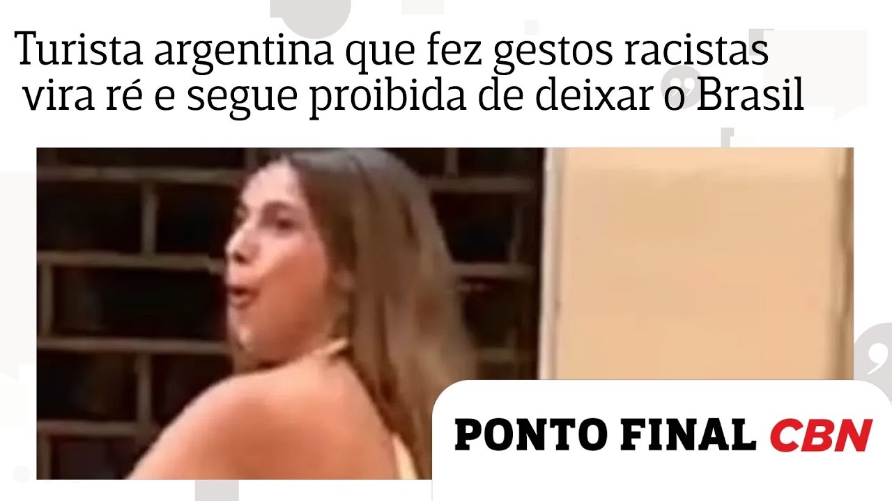 Turista argentina que fez gestos racistas em Ipanema vira r&eacute; e segue proibida de deixar o Brasil