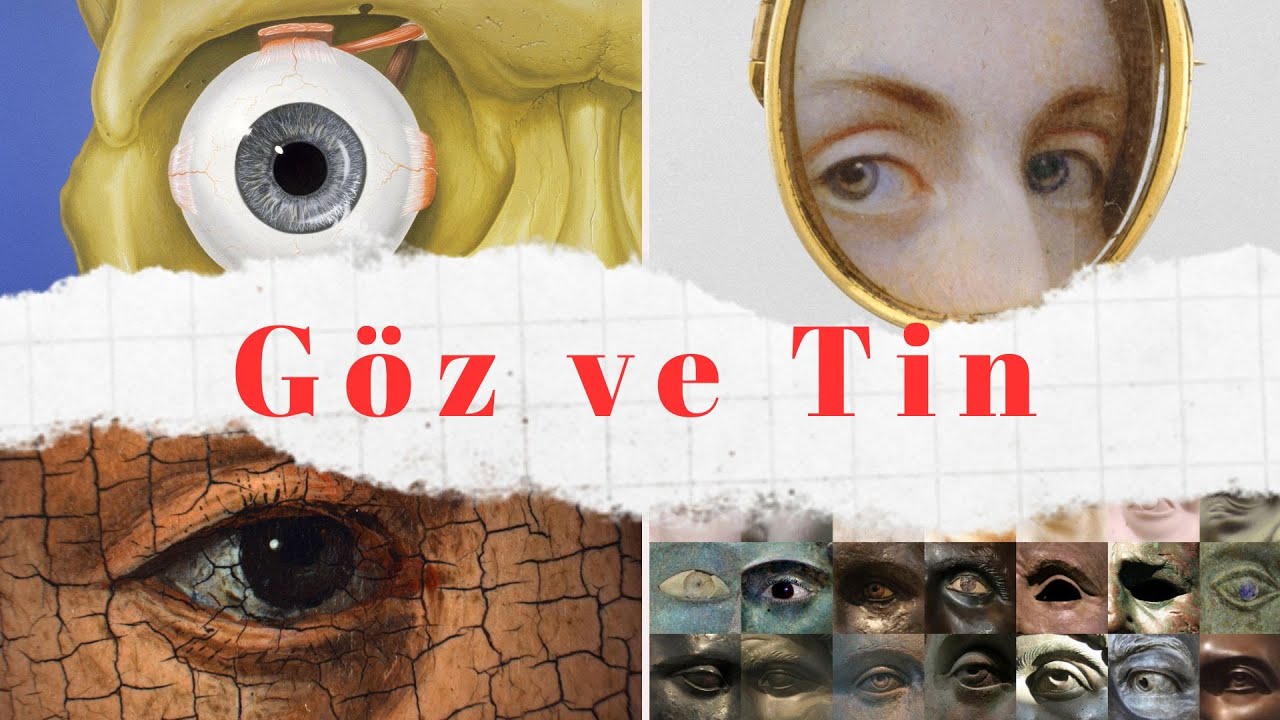 Göz ve Tin