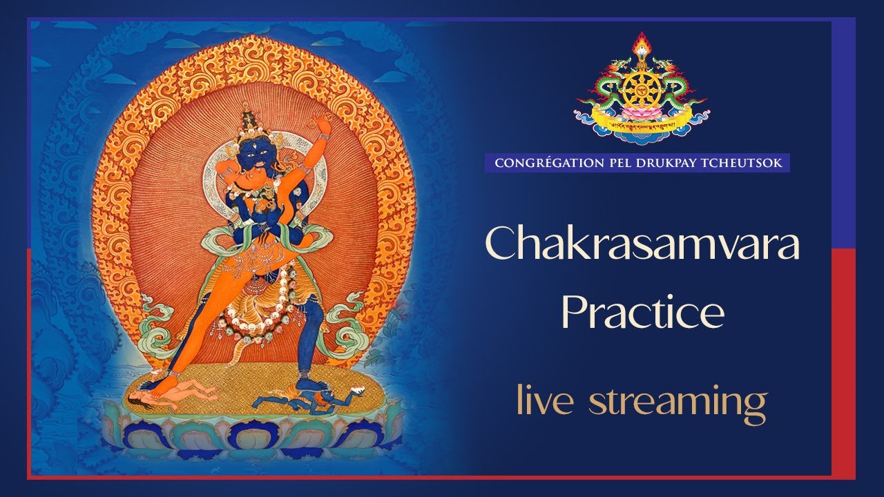 Live stream now from Drukpa Plouray is a Chakrasamvara practice
