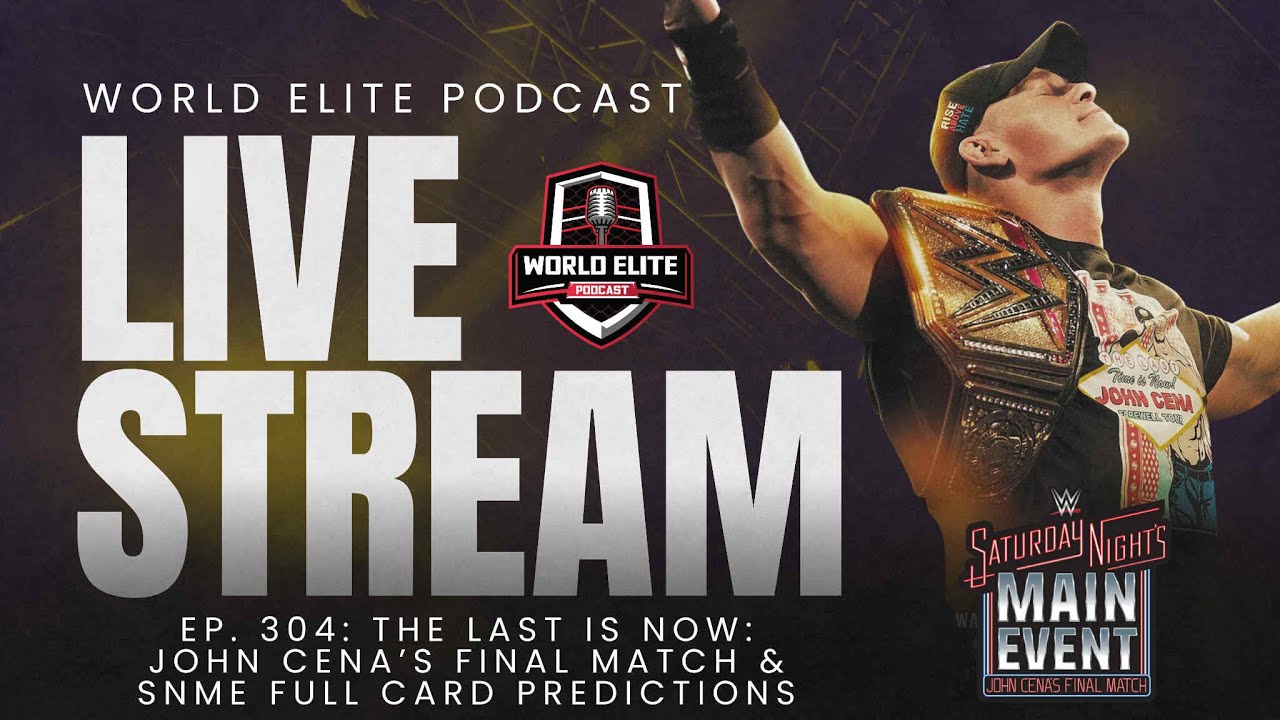 WWE #SNME Predictions LIVE: John Cena’s Final Match, Surprises & More | Episode 304