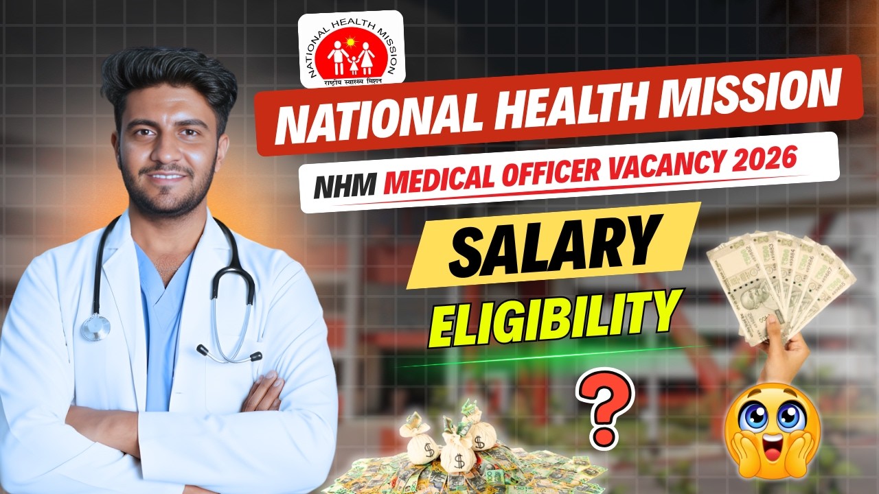NHM Medical Officer Vacancy 2026 | Salary, Eligibility & Walk-in Interview Details