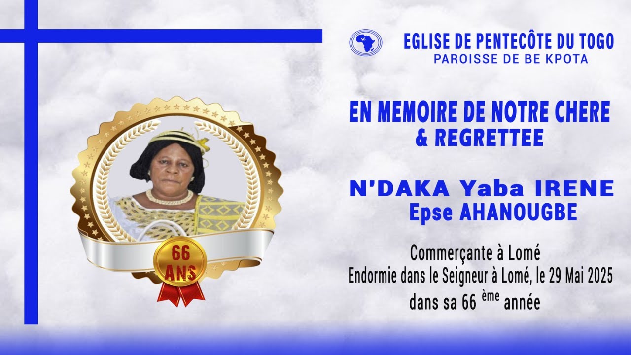 Culte d'Enterrement de Maman N'DAKA Y. IRENE