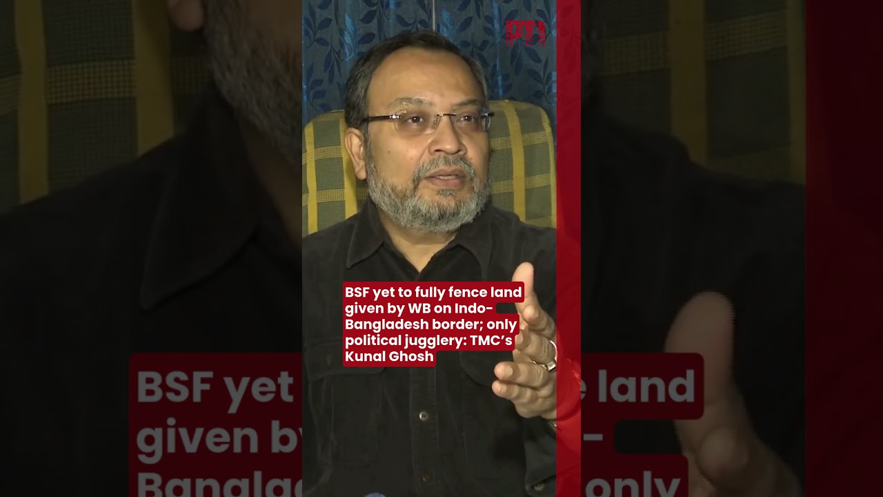 BSF yet to fully fence land given by WB on Indo-Bang border; only political jugglery: Kunal Ghosh