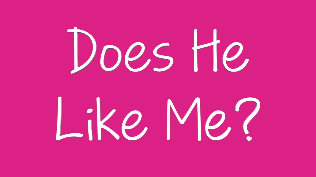 Does He Like Me? - Love Test Quiz