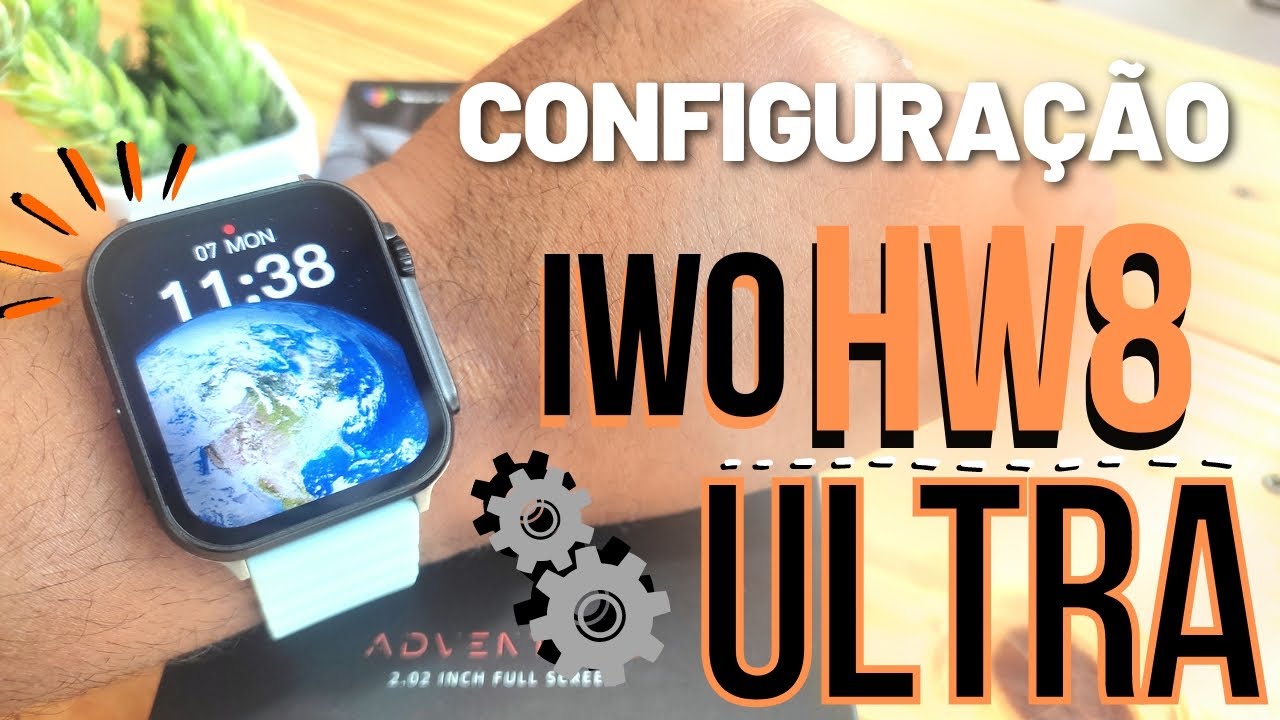 Como Configurar IWO HW8 ULTRA s&eacute;rie 8 -  #aliexpress #dica #tutorial #smartwatch #applewatch #iwo