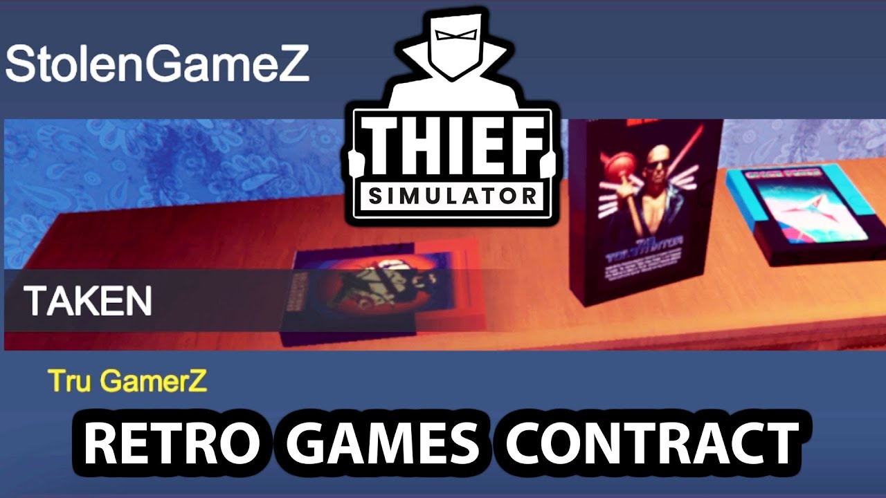 StolenGameZ DLC Contract – THIEF SIMULATOR Gameplay Walkthrough