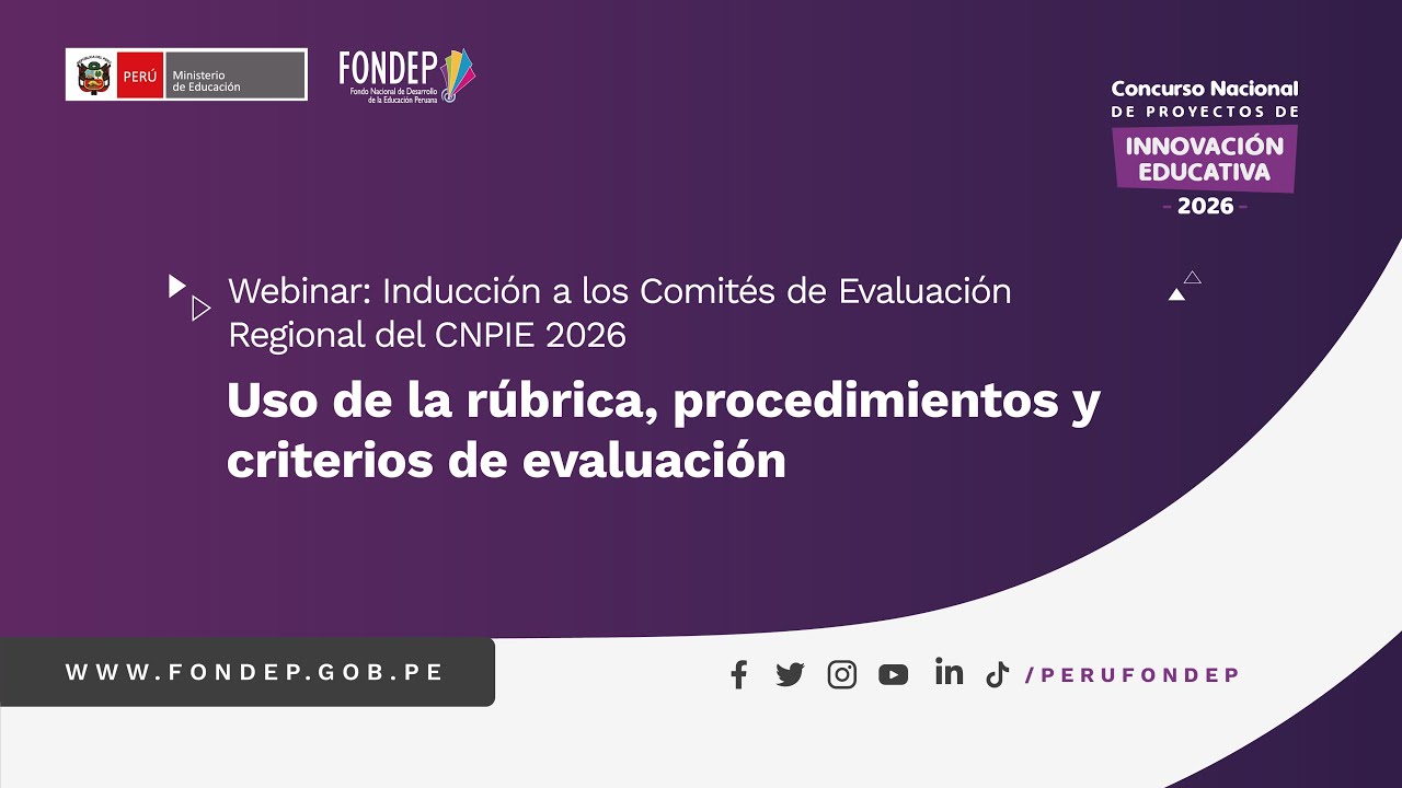 WEBINAR I Inducción a Comités de Evaluación Regional del CNPIE 2026: rúbrica y criterios