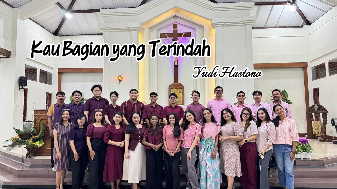 KAU BAGIAN YANG TERINDAH - Yudi Hastono - Arr Henri Yulianto