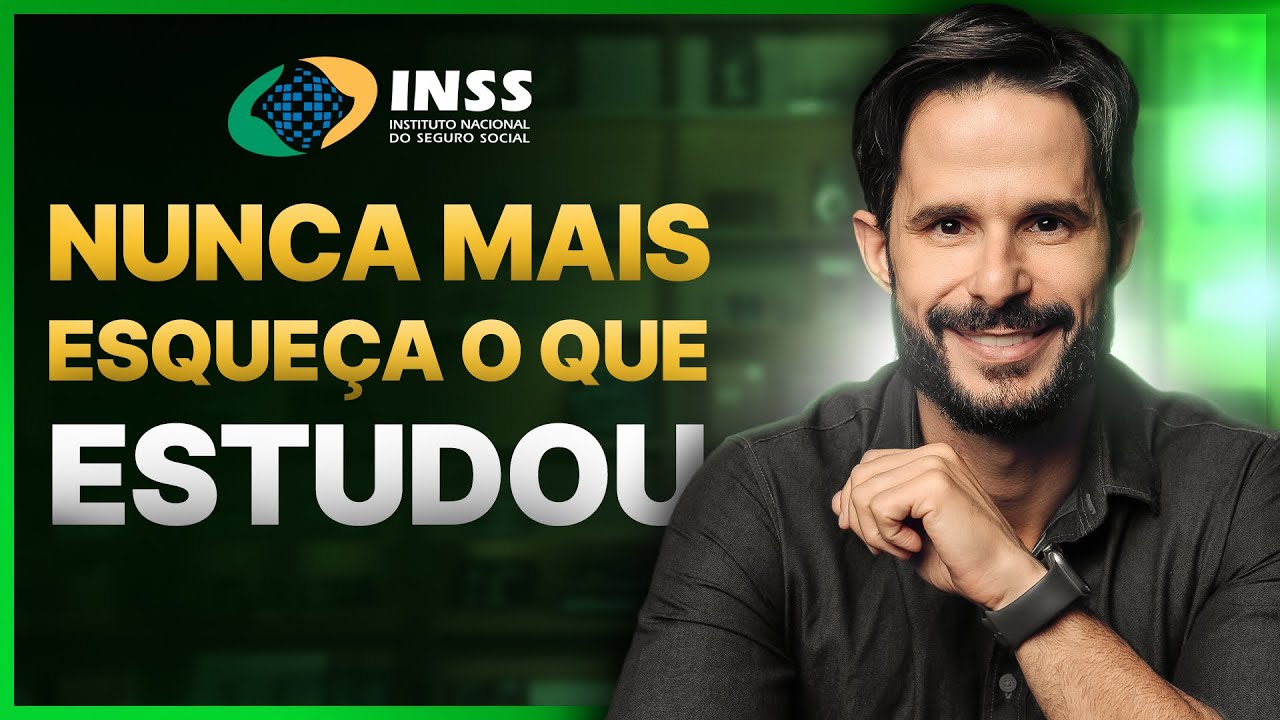 COMO REVISAR PARA O INSS E LEMBRAR DE TUDO NO DIA DA PROVA