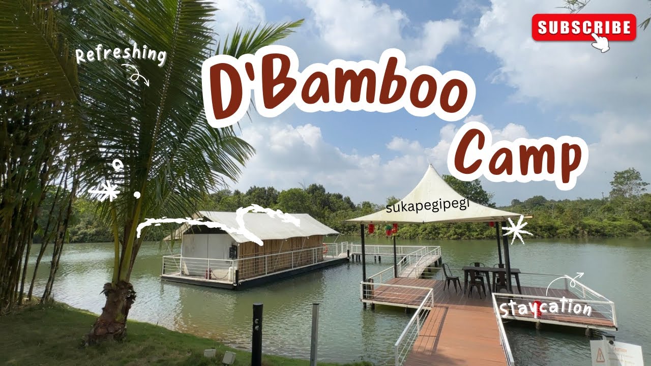 FULL REVIEW‼️ STAYCATION AT D’BAMBOO CAMP ‼️ DESA WISATA EKANG‼️