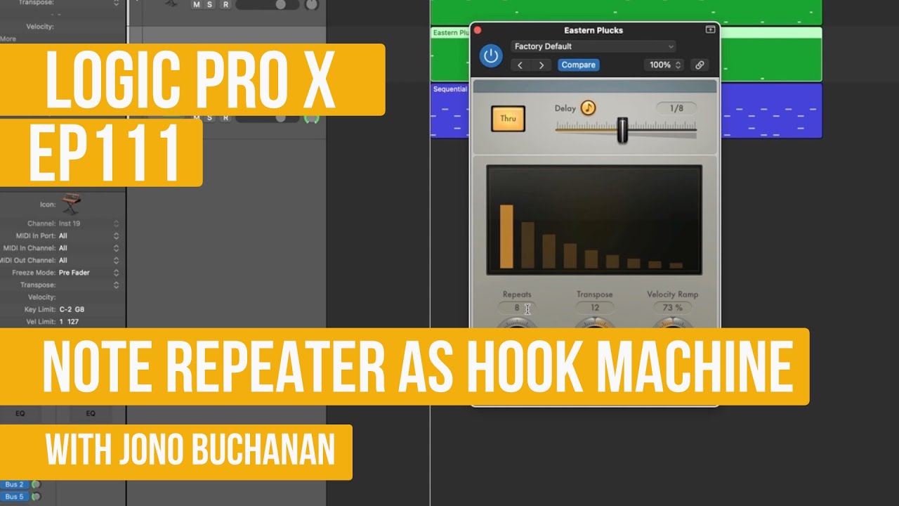 LOGIC PRO X - Using Note Repeater As Hook Machine
