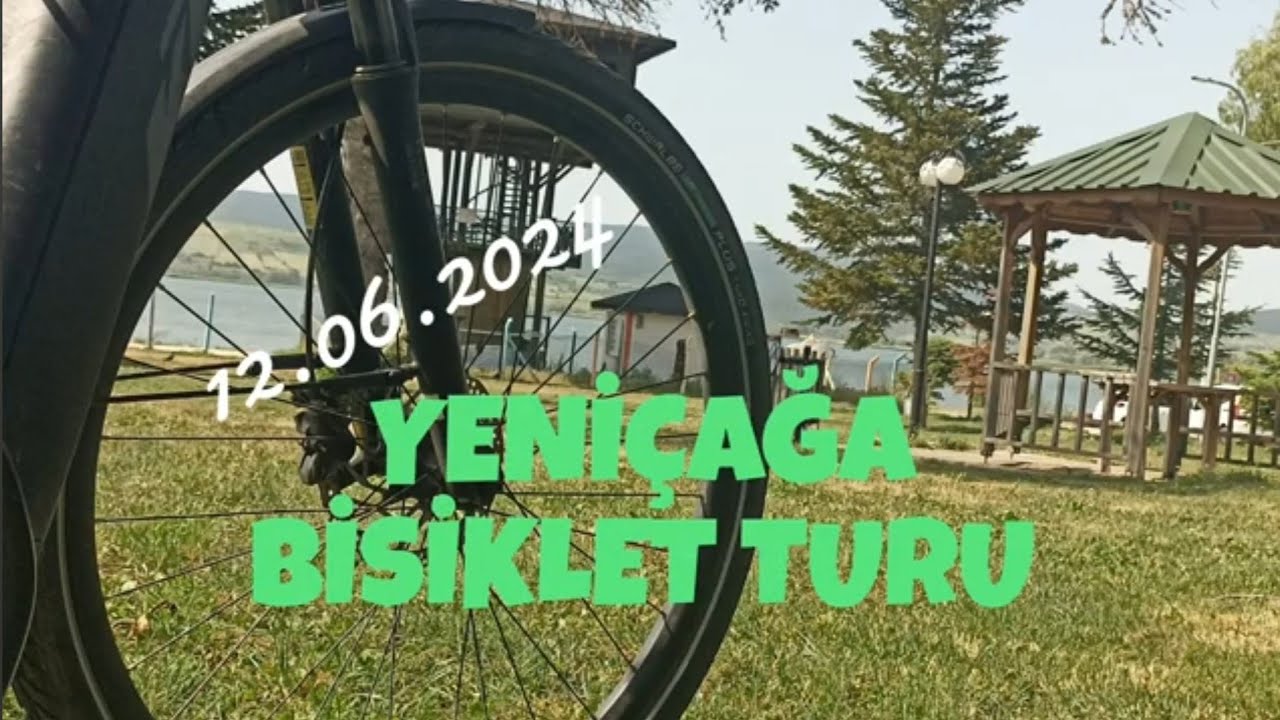 Bolu - Yeniçağa 🚴 Turu