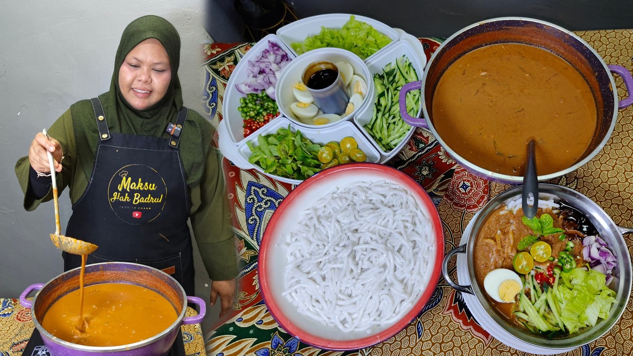 LAKSA UTARA WARISAN BONDA,TIPS KUAH MERAH PEKAT ELOK,CARA ORANG LAMA,MENU WAJIB DIHARI RAYA