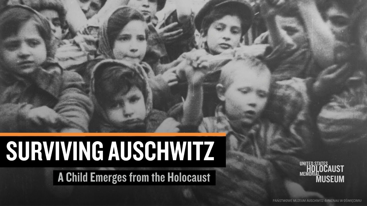 Surviving Auschwitz: A Child Emerges from the Holocaust