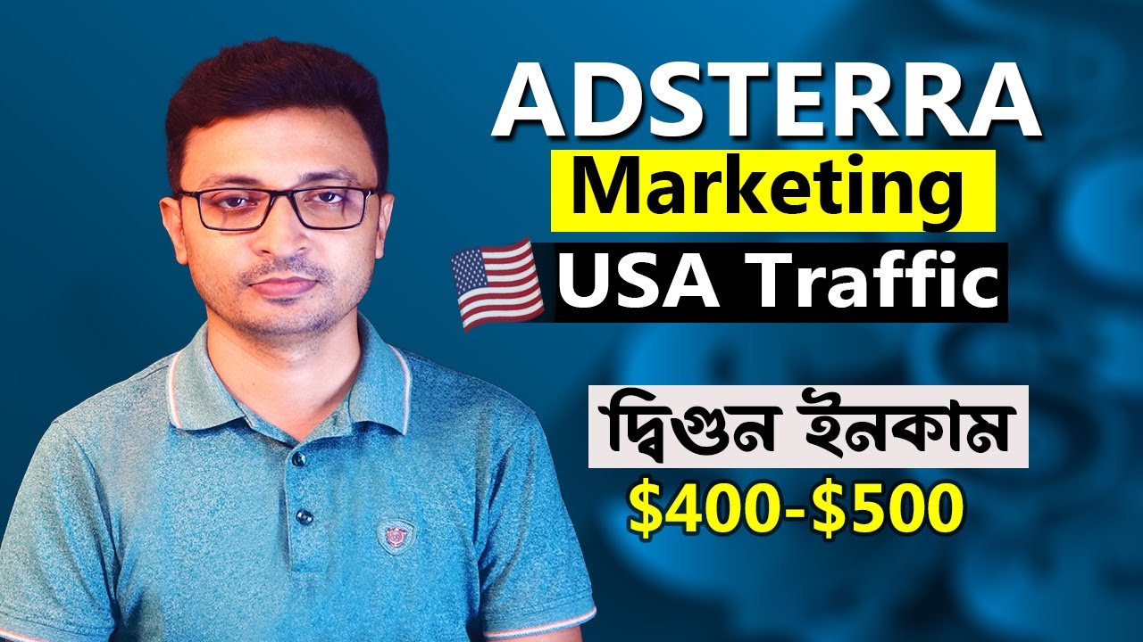 Adsterra Marketing Usa Traffic Double Income, Adsterra USA Marketing, Adsterra Earning Tricks