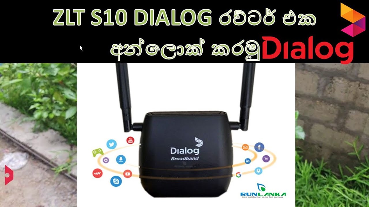ZLT S10 dialog Router unlock sinhala