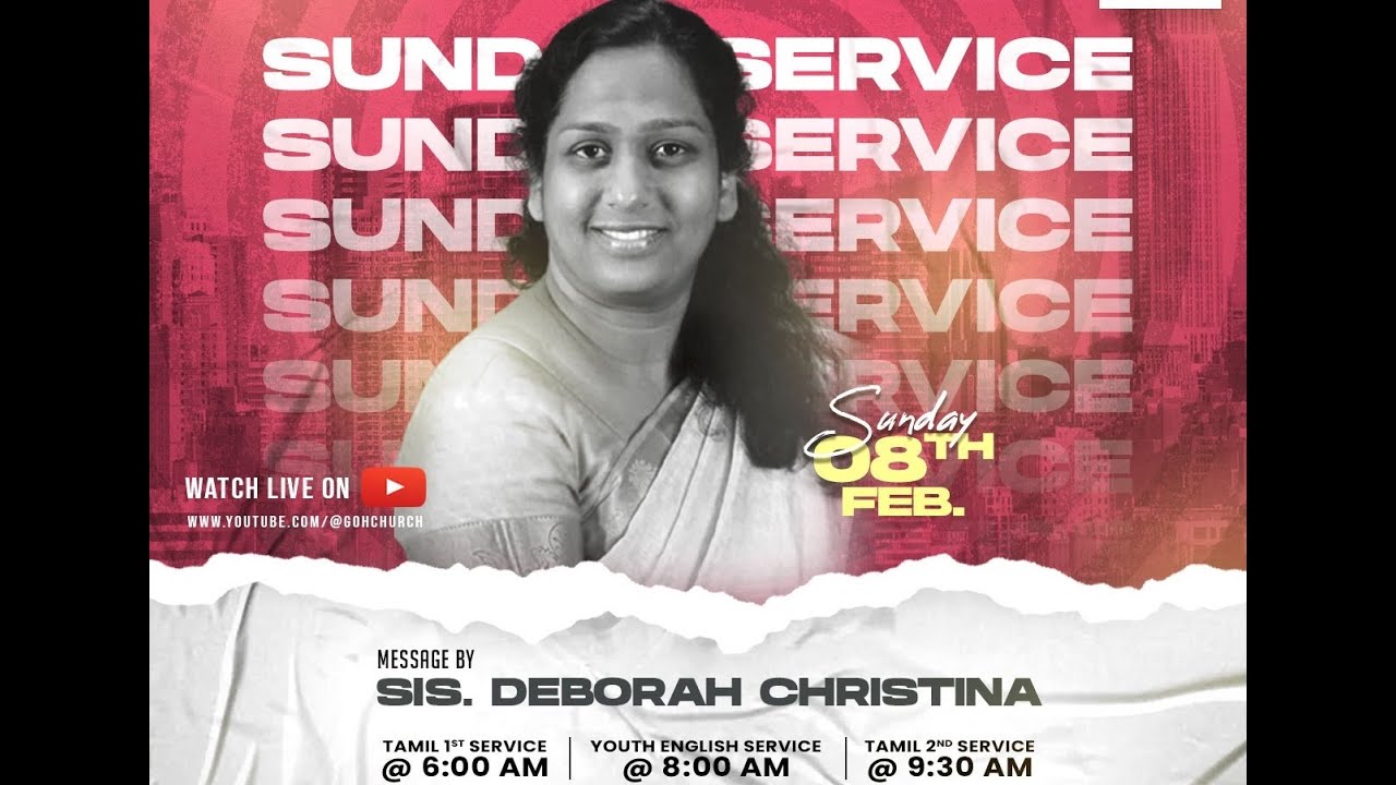 Sunday Service - English Service | 08-02-2026 | 8.00AM | Pr. Deborah Christina | GOH CHURCH MADURAI