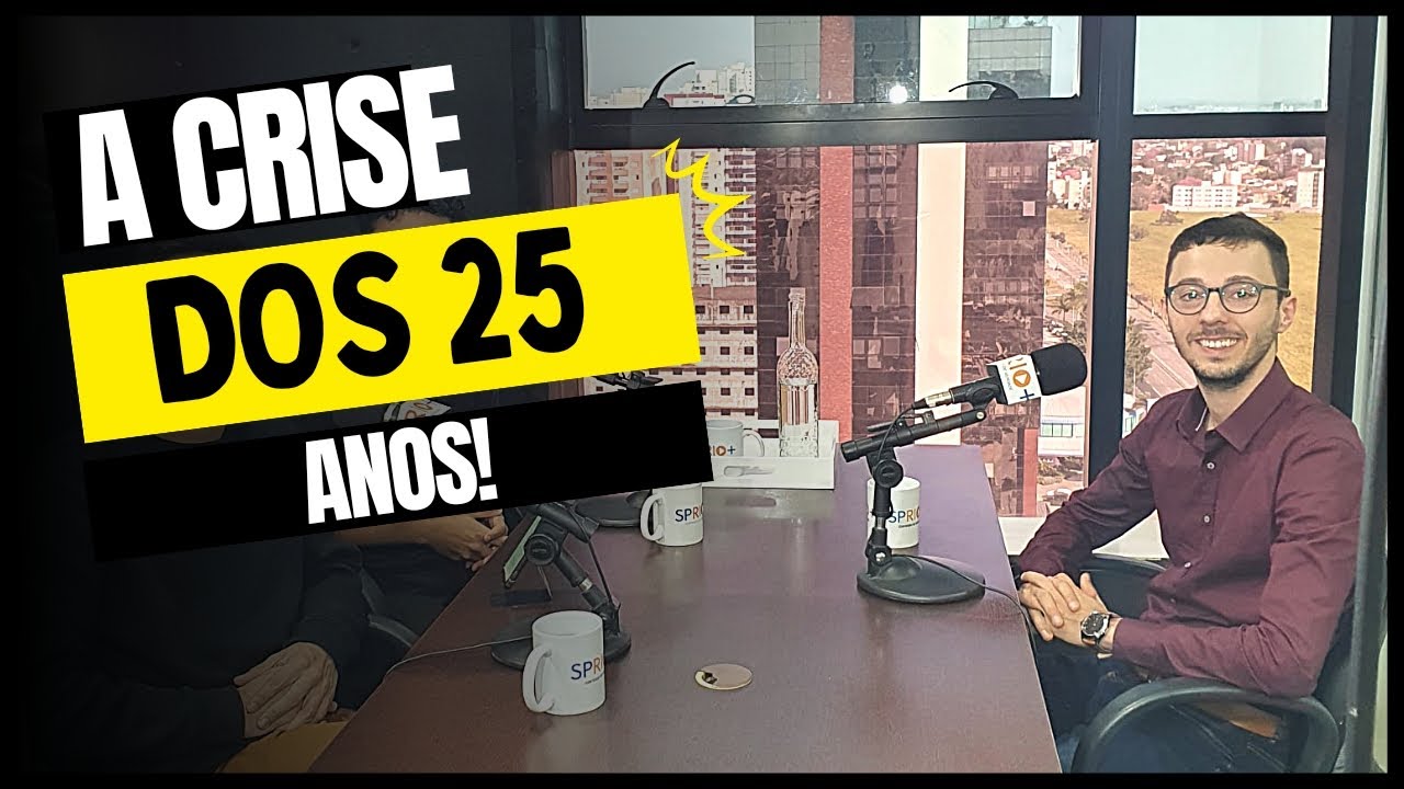 Psicólogo Fernando Ferreira fala sobre a crise dos 25 anos.