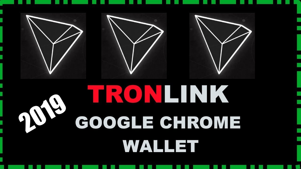 TronLink Basic Tutorial 2019