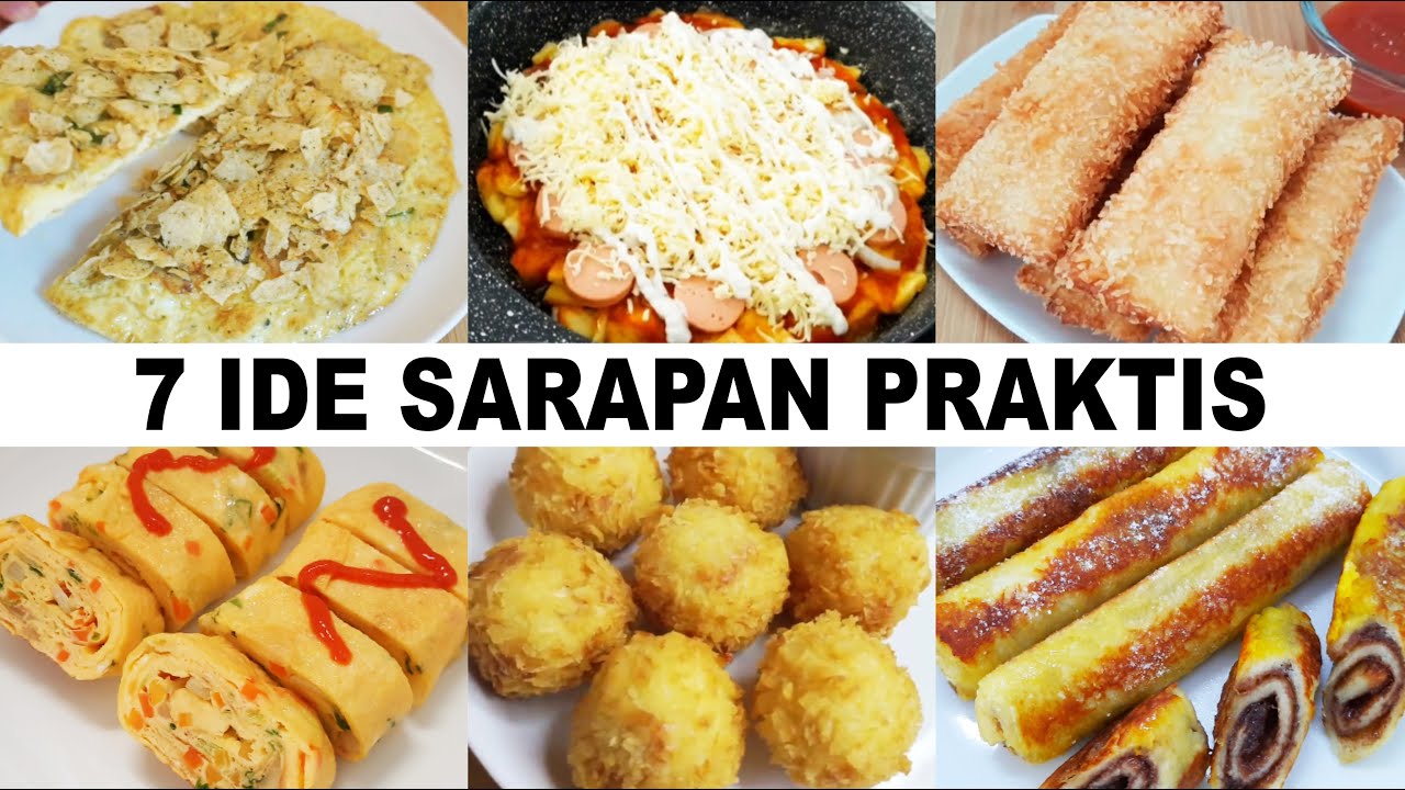 7 RESEP SARAPAN PRAKTIS DAN MUDAH SEMUA SUKA !!