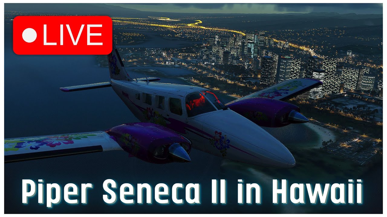 CIS Piper Seneca II | Hawaii IFR in the Early Morning | X-Plane 12