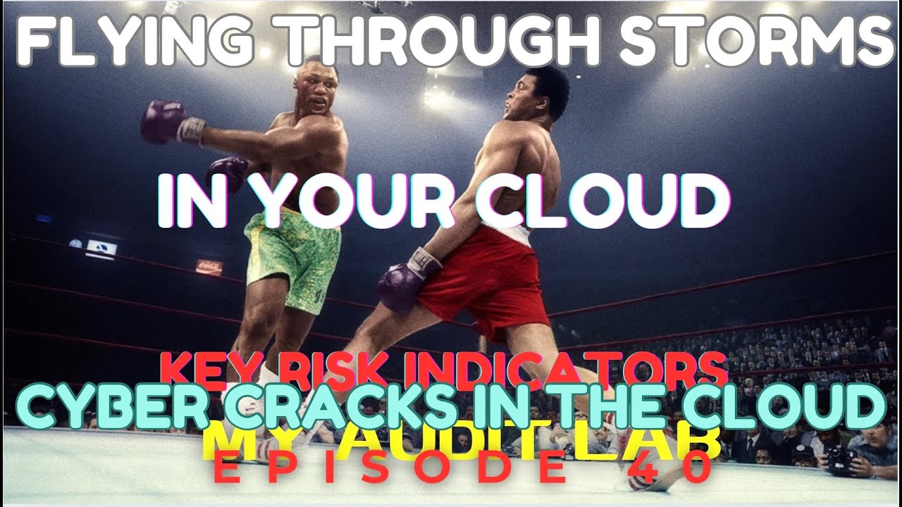 EP 40 KRI Cyber Breaches Associated with the Organization&rsquo;s Cloud Service Provider(s)