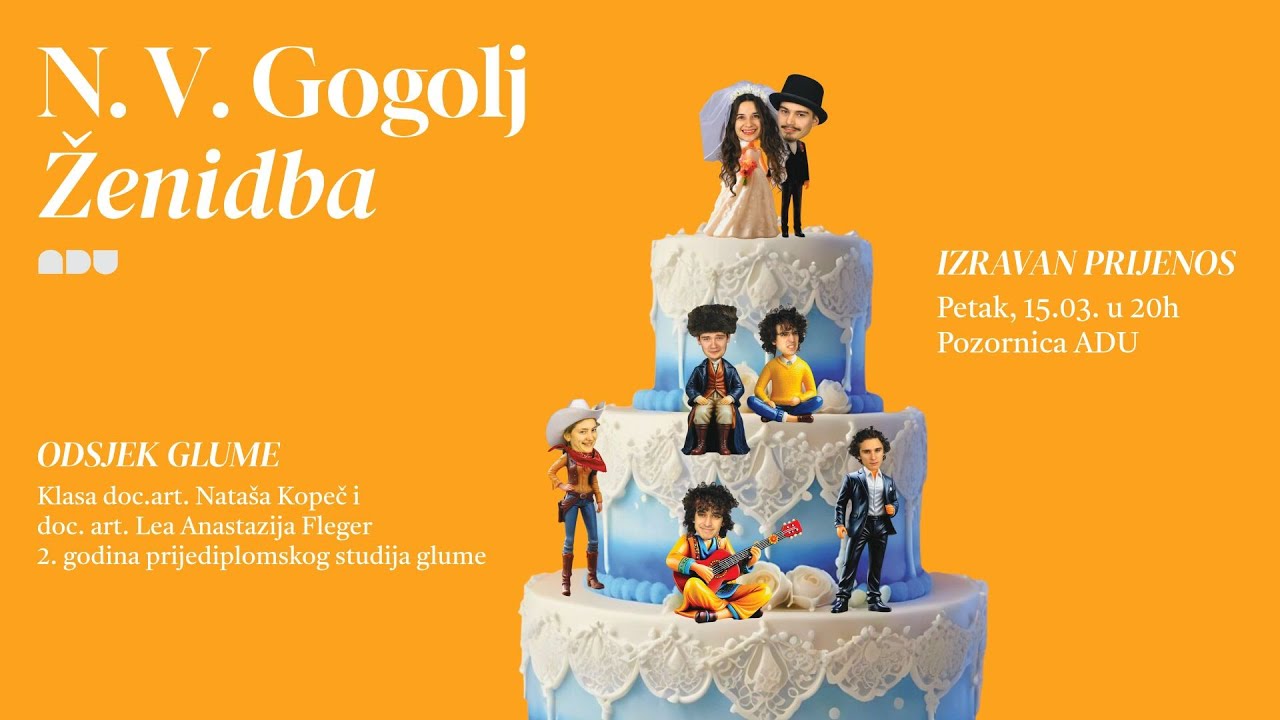 Uživo: ŽENIDBA - N. V. Gogolj