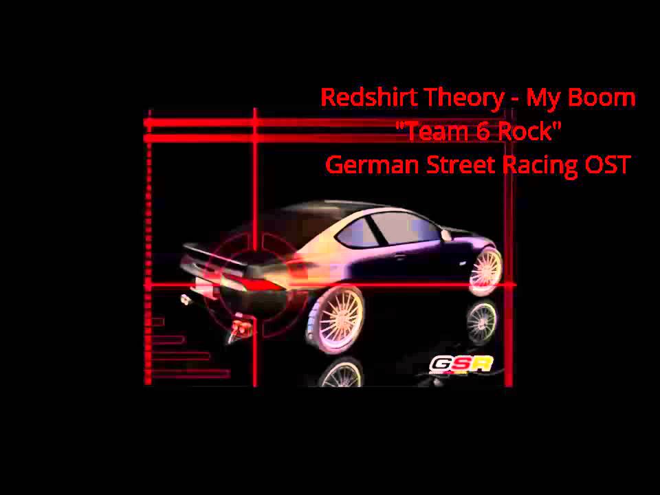 Redshirt Theory - My Boom (German Street Racing OST)