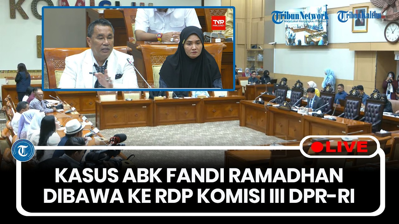 🔴LIVE: Kasus Tuntutan Mati ABK Fandi Ramadhan Dibawa ke RDP Komisi III DPR-RI