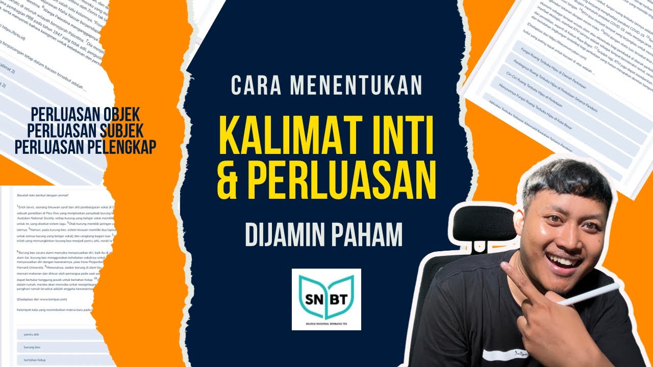 Cara Menentukan Kalimat Inti dan Perluasan - SNBT 2024