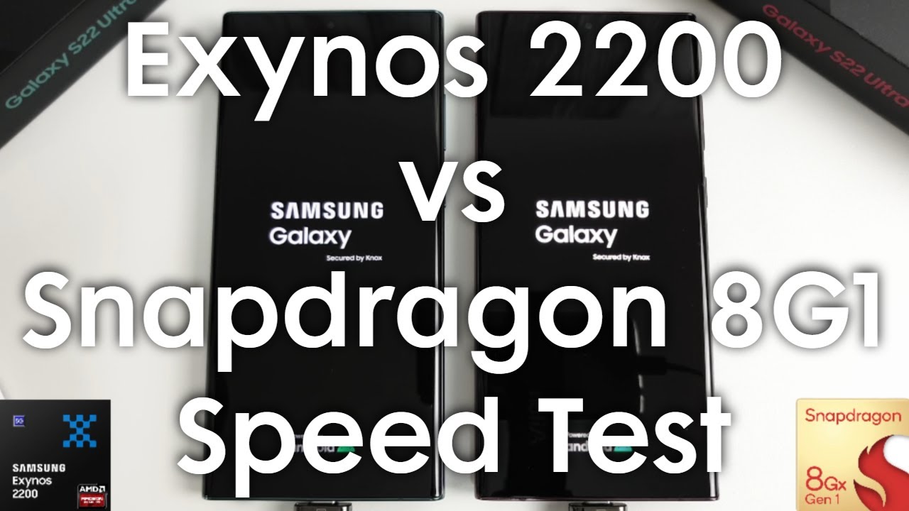 Тест скорости Galaxy S22 Ultra — Exynos 2200 против Snapdragon 8 Gen 1