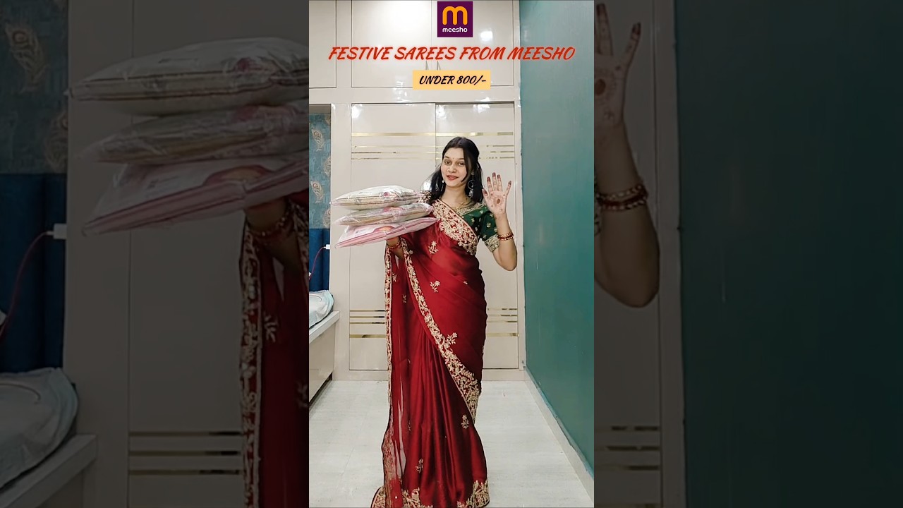 Festive Sarees under 800/- from Meesho🤌😍|Festive sarees haul #festivesaree #meeshohaul