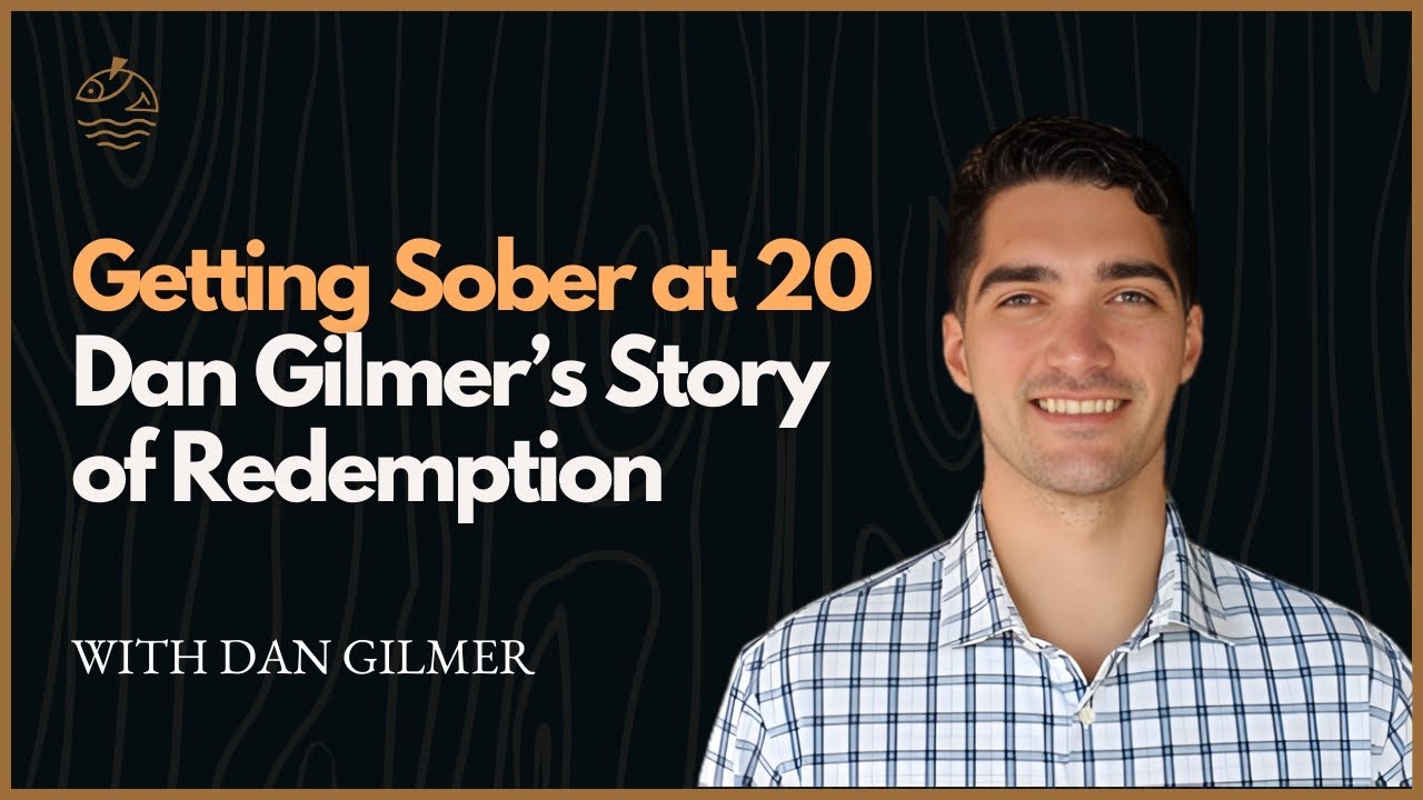 Getting Sober at 20: Dan Gilmer’s Story of Redemption