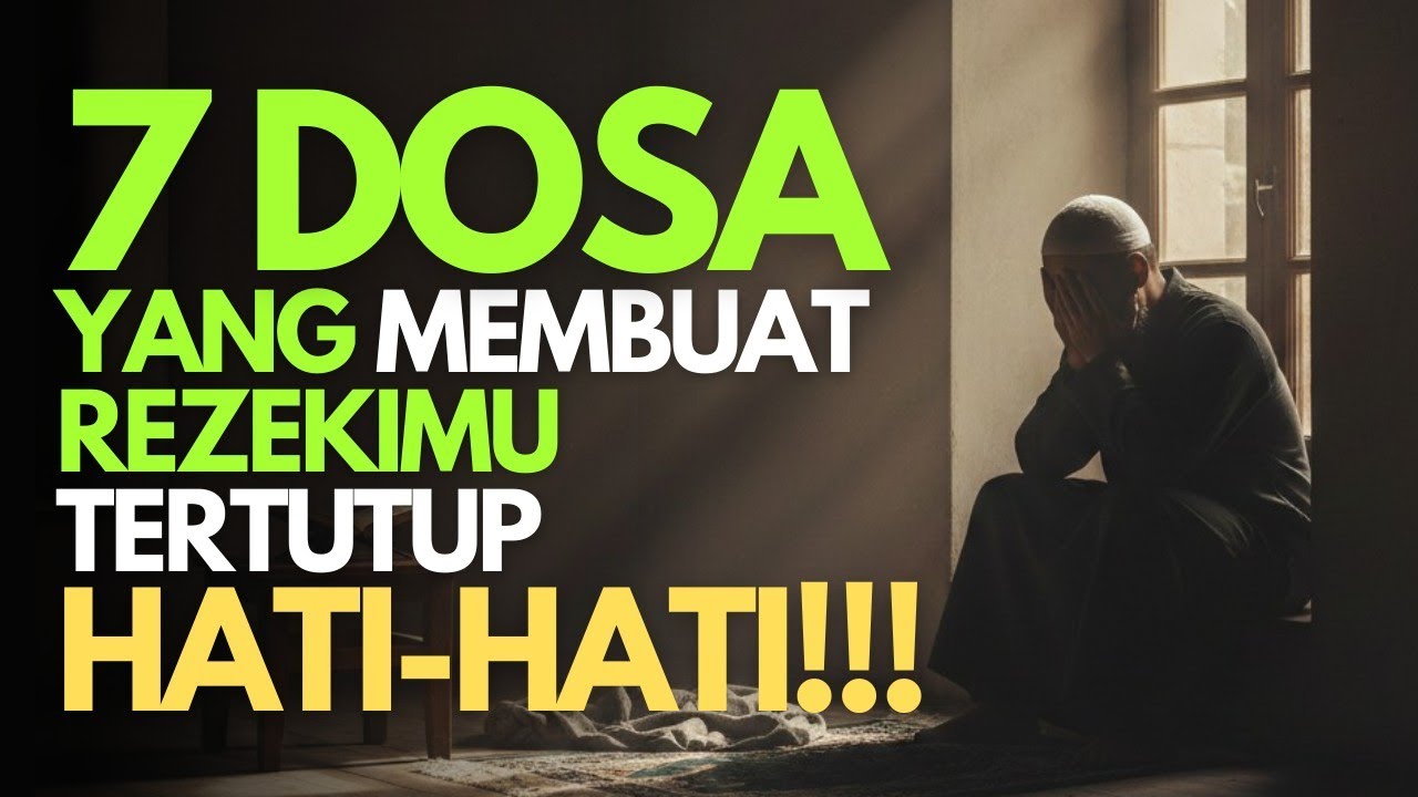 Wajar Rezekimu Seret, Hati-Hati Dengan 7 Dosa ini: Bisa Bikin Rezeki Tertutup 