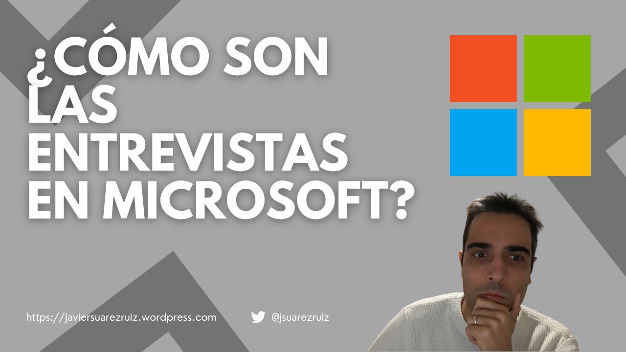 ¿Cómo son las entrevistas en Microsoft?