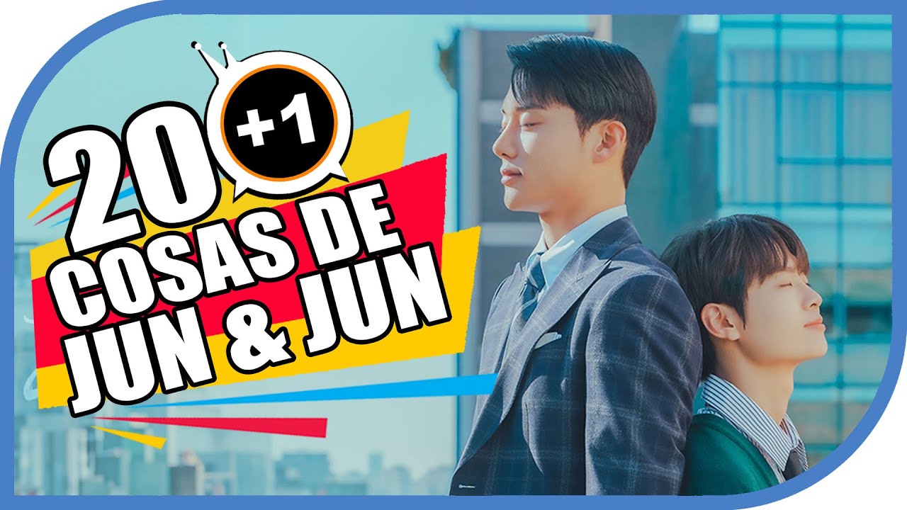 20+1 COSAS QUE NO SABIAS DE: JUN AND JUN | KAMUITV