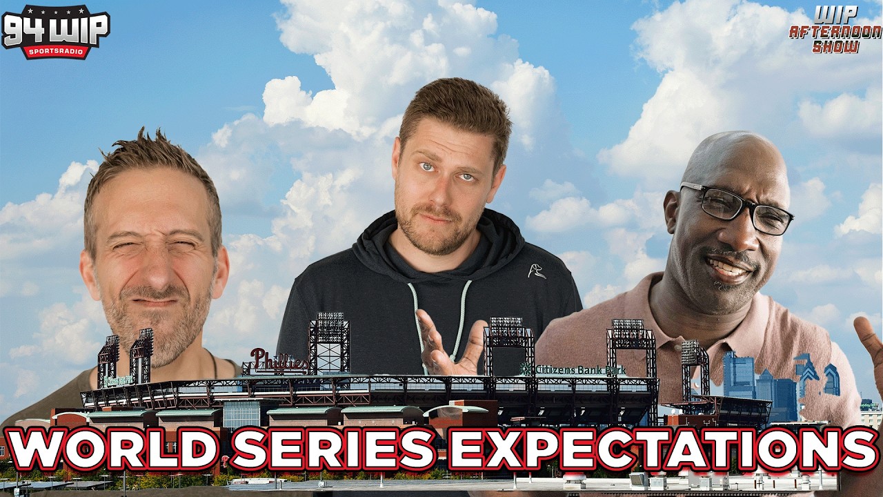 Phillies Expectations Still World Series Or Bust? | 94WIP