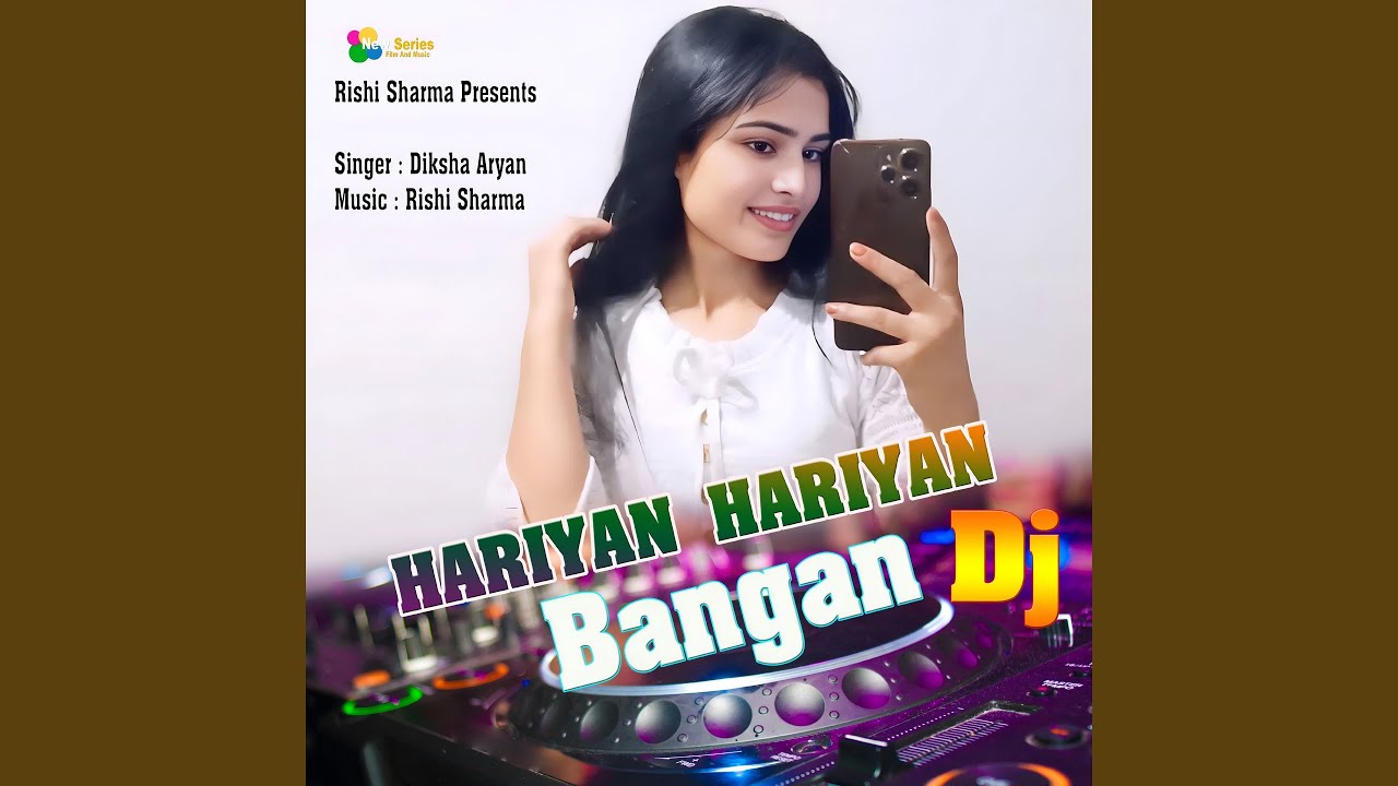 Hariyan Hariyan Bangan Dj