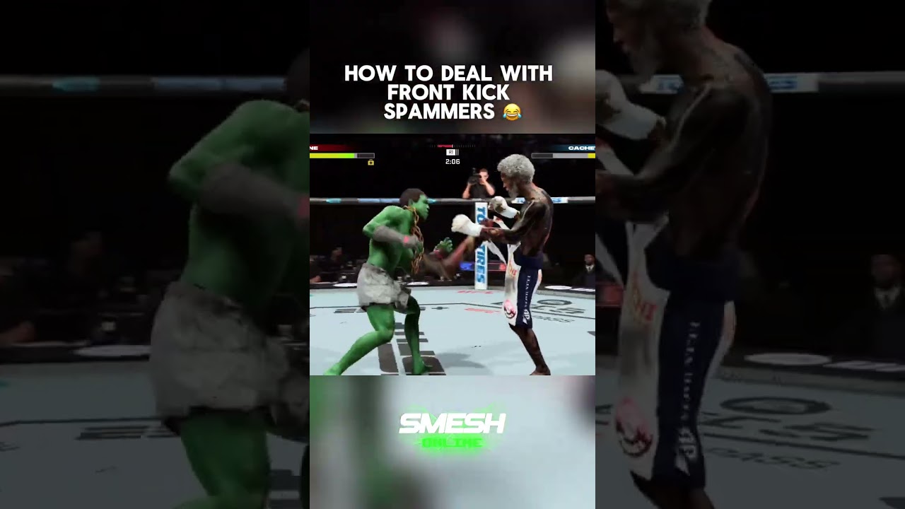 HOW TO DEAL WITH FRONT KICK SPAMMERS 🤣 UFC 5 - SmeshOnline