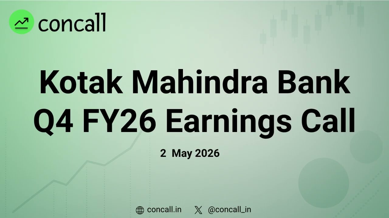 Kotak Mahindra Bank Q4 FY26 Earnings Conference Call  | Concall.in