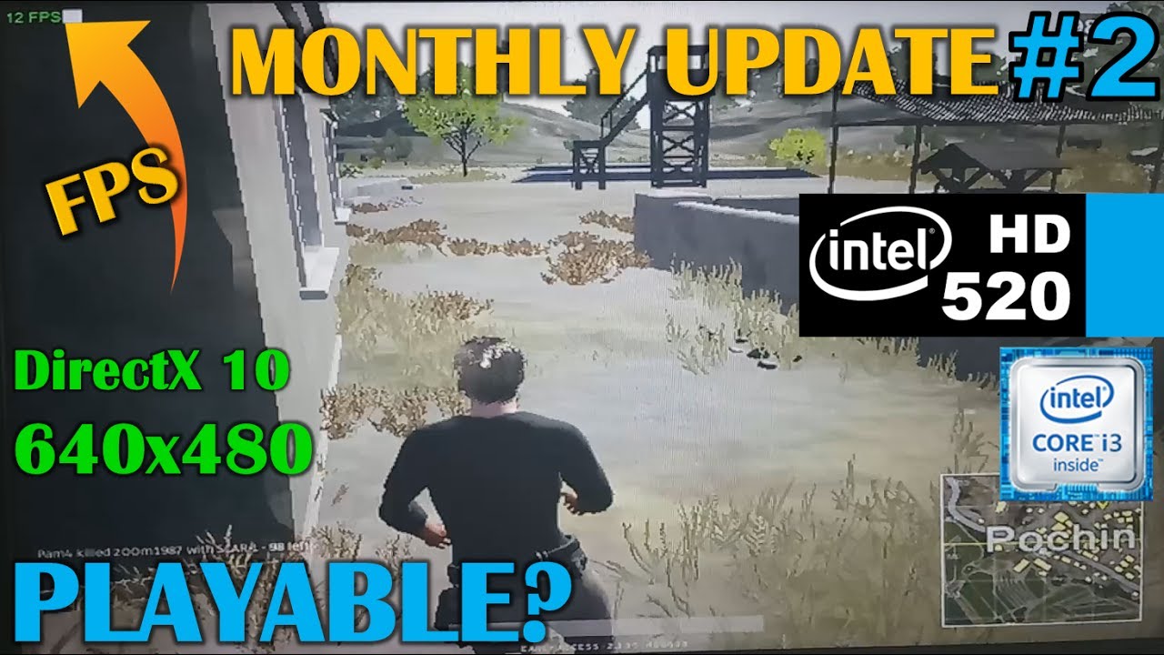 Intel HD 520 | Playerunknown's Battlegrounds - MONTHLY UPDATE 2 - i3 6100U - DX10