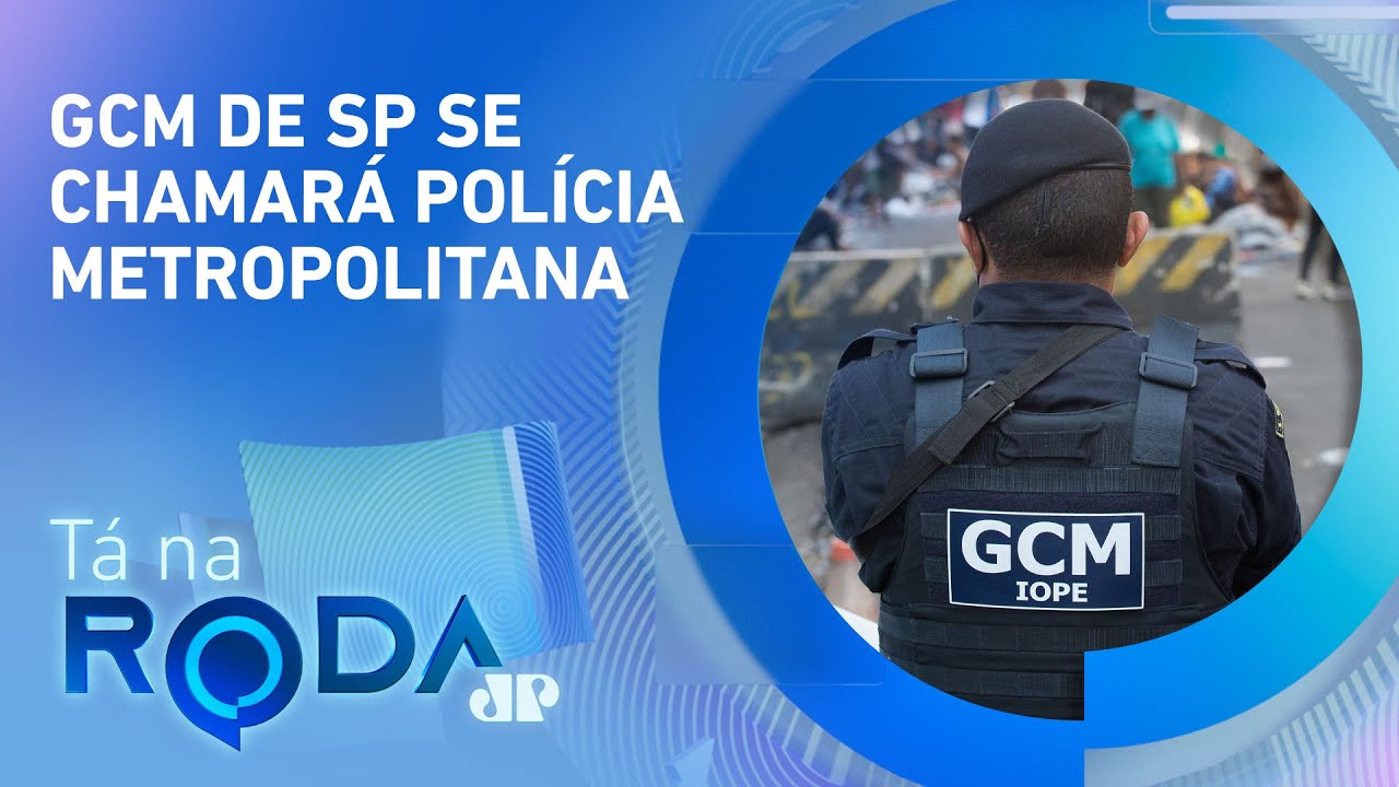STF decide que GUARDAS MUNICIPAIS podem atuar em POLICIAMENTO OSTENSIVO | TÁ NA RODA