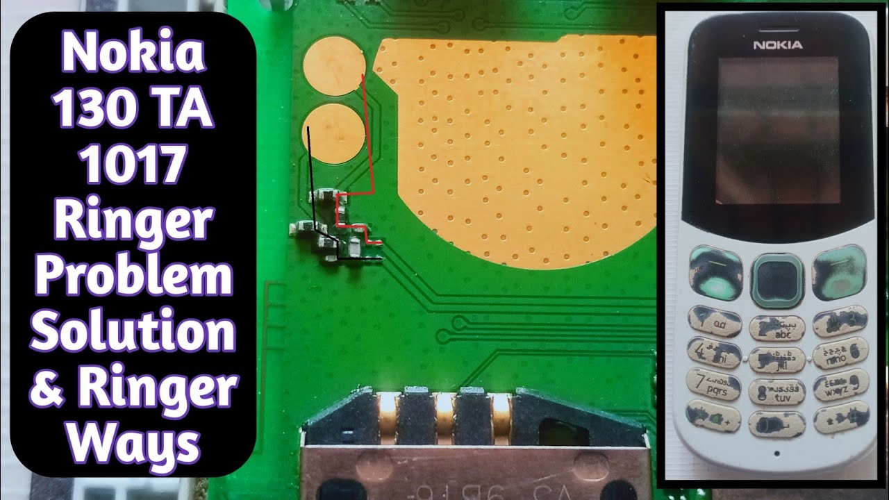 Nokia 130 TA-1017 Speaker Problem Solution & Ringer Ways