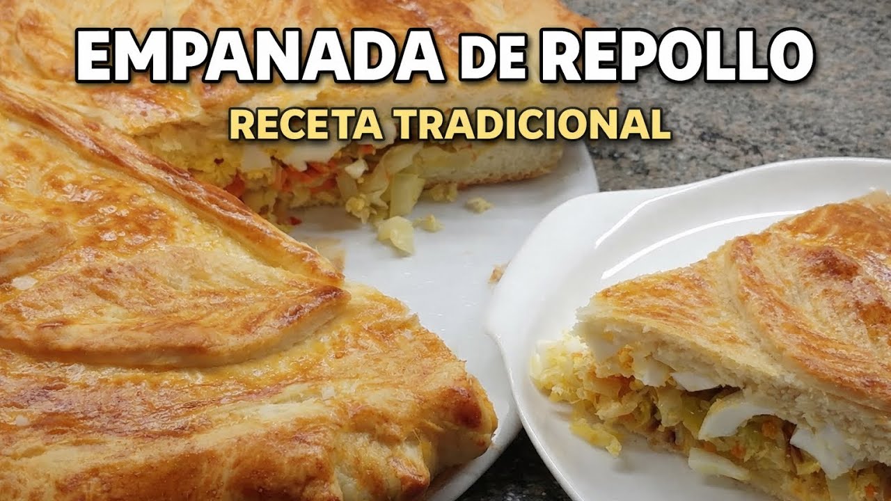 DELICIOSA EMPANADA DE REPOLLO / CABBAGE PIE