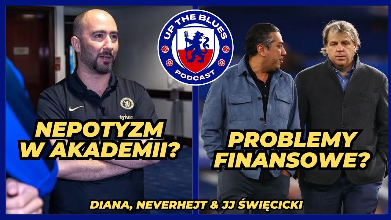 CZY AMERYKANIE NISZCZĄ CHELSEA? Rosenior, transfery, sponsor, Strasbourg, Kinetic | DNJ #2
