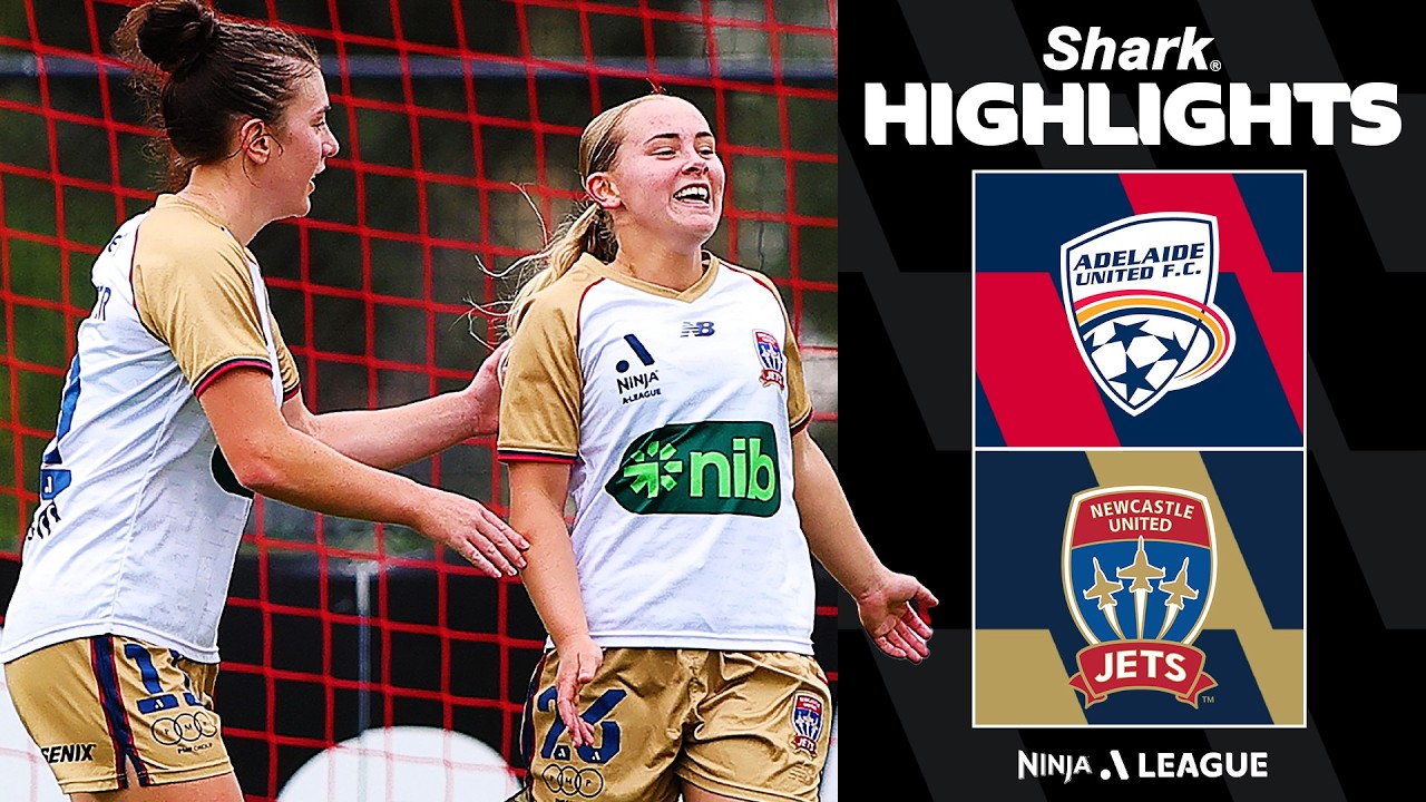 Adelaide United v Newcastle Jets | SHARK HIGHLIGHTS | Ninja A-League 2025-26 | Round 21
